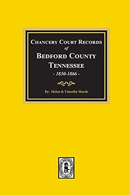 Chancery Court Of Records Of Bedford County, Tennessee