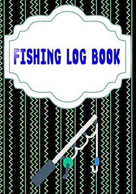 Fishing Logbook Toggle Navigation: Fly Fishing Log 110 Page Size 7x10 INCHES Cover Glossy | Idea - Hunting # Etc Quality Prints.