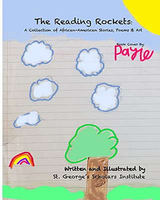 The Reading Rockets: A Collection Of African-American Stories, Poems And Art