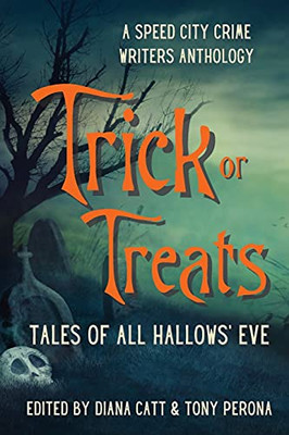 Trick Or Treats: Tales Of All Hallows' Eve