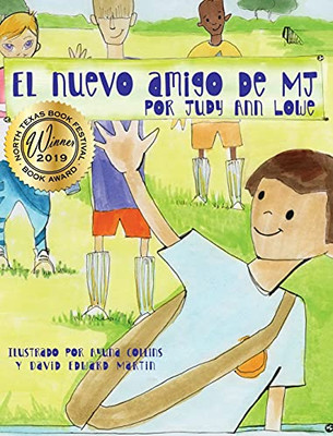 El Nuevo Amigo De Mj (Spanish Edition)