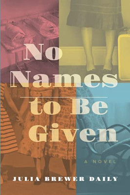 No Names To Be Given (Paperback)