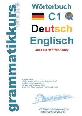 Wörterbuch C1 Deutsch - Englisch: Lernwortschatz Vorbereitung C1 Prüfung Telc Oder Goethe Institut (German Edition)