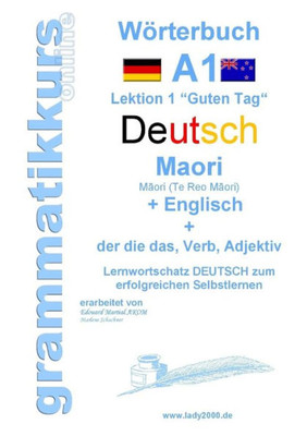 Wörterbuch A1 Deutsch-Maori-Englisch (German Edition)