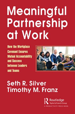 Meaningful Partnership At Work