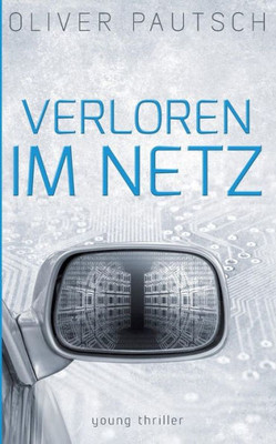 Verloren Im Netz (German Edition)