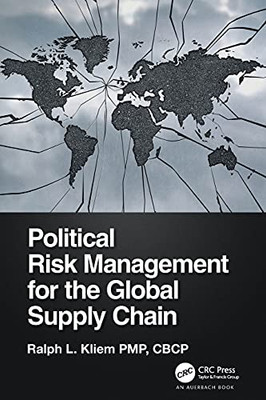 Political Risk Management For The Global Supply Chain (Paperback)