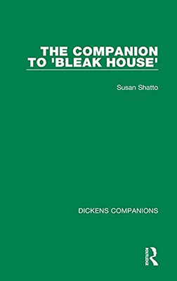 The Companion To 'Bleak House' (Dickens Companions)