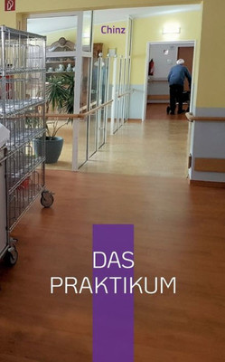 Das Praktikum (German Edition)