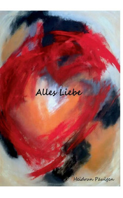 Alles Liebe (German Edition)