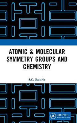 Atomic & Molecular Symmetry Groups And Chemistry