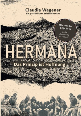 Das Prinzip Ist Hoffnung: Hermana (German Edition)