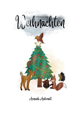 Tierische Weihnachten (German Edition)