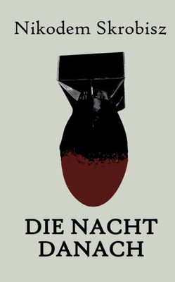 Die Nacht Danach (German Edition)