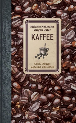 Kaffee (German Edition)
