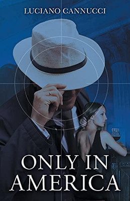 Only In America (Paperback)