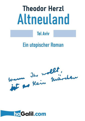 Altneuland: Ein Utopischer Roman (German Edition)