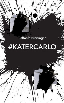 #Katercarlo (German Edition)