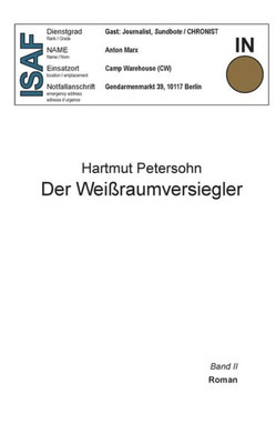 Der Weißraumversiegler: Roman - Band 2 (German Edition)