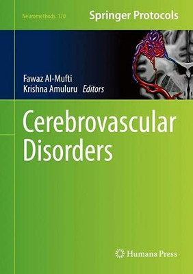 Cerebrovascular Disorders (Neuromethods, 170)