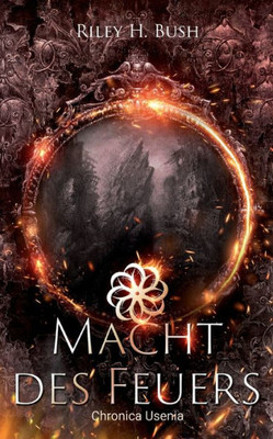Macht Des Feuers (German Edition)