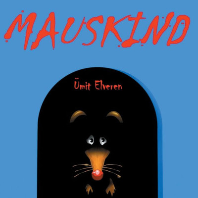 Mauskind: Ümit Comics (German Edition)