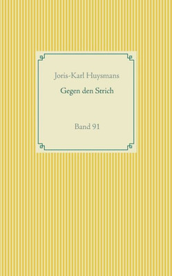 Gegen Den Strich: Band 91 (German Edition)
