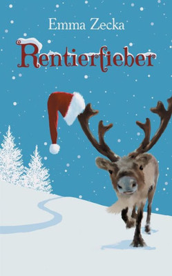 Rentierfieber (German Edition)