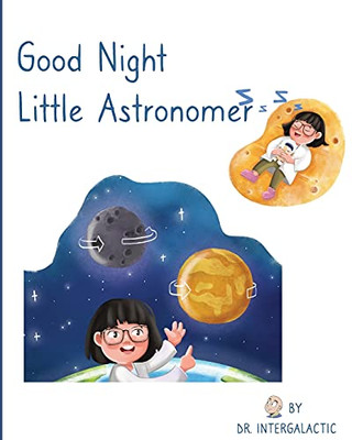 Good Night Little Astronomer (Paperback)