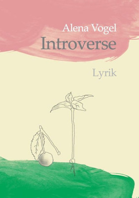 Introverse: Lyrik (German Edition)