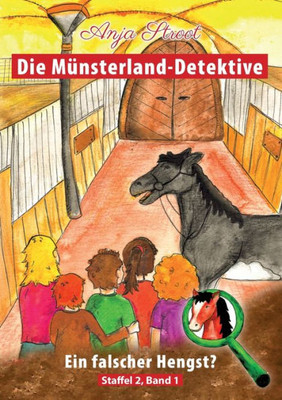 Die Münsterland-Detektive / Ein Falscher Hengst? (German Edition)