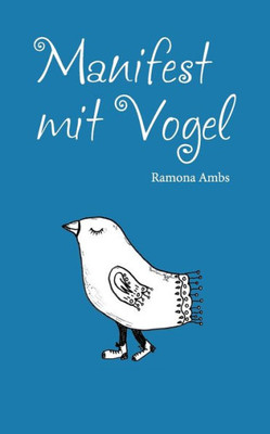 Manifest Mit Vogel (German Edition)