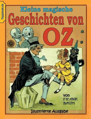 Kleine Magische Geschichten Von Oz: Illustrierte Ausgabe (German Edition)