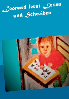 Leonard Lernt Lesen Und Schreiben (German Edition)