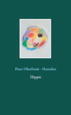 Hippie (German Edition)