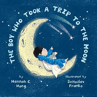 The Boy Who Took A Trip To The Moon