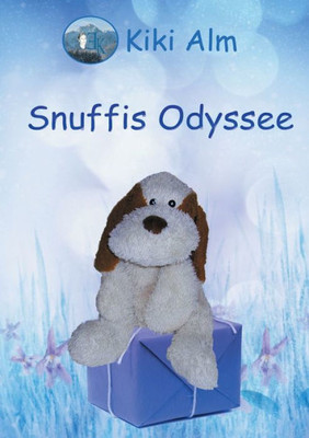 Snuffis Odyssee (German Edition)