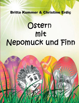 Ostern Mit Nepomuck Und Finn (German Edition)