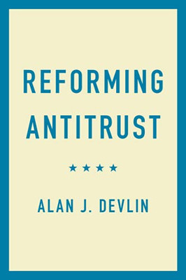 Reforming Antitrust (Paperback)