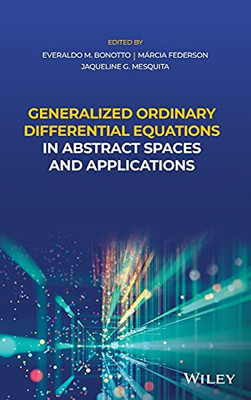 Generalized Ordinary Differential Equations In Abstract Spaces And Applications