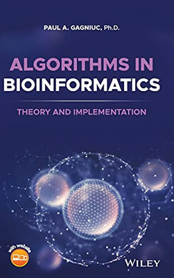 Algorithms In Bioinformatics: Theory And Implementation