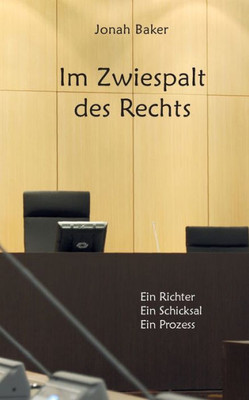 Im Zwiespalt Des Rechts (German Edition)
