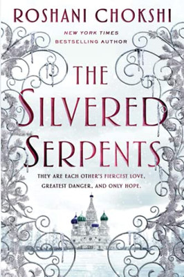 Silvered Serpents (The Gilded Wolves, 2)