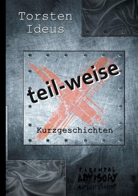 Teil-Weise (German Edition)
