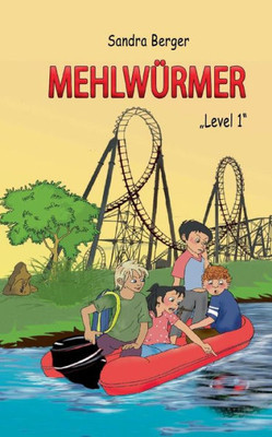 Mehlwürmer: Level 1 (German Edition)