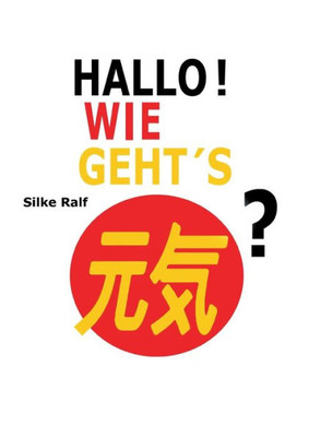 Hallo! Wie Geht's? (German Edition)