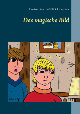Das Magische Bild (German Edition)
