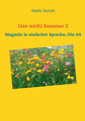 Lies Mich! Sommer 2: Magazin In Einfacher Sprache, Din A4 (German Edition)