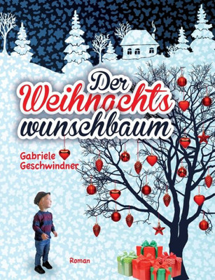 Der Weihnachtswunschbaum (German Edition)