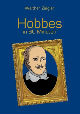 Hobbes In 60 Minuten (German Edition)